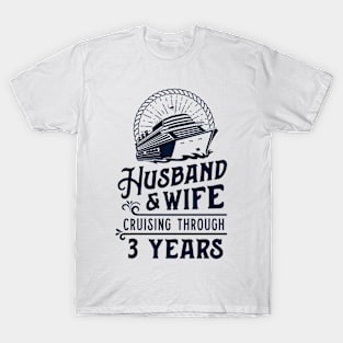 Husband And Wife Cruise Partners 3 Years 3nd Anniversary T-Shirt